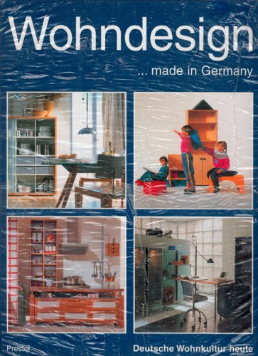 Wohndesign made in Germany. Deutsche Wohnkultur heute Architecture