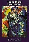 Prestel Postcard Books, Franz Marc, Tiere (Prestel Postcard Books S.) Film, Art & Culture