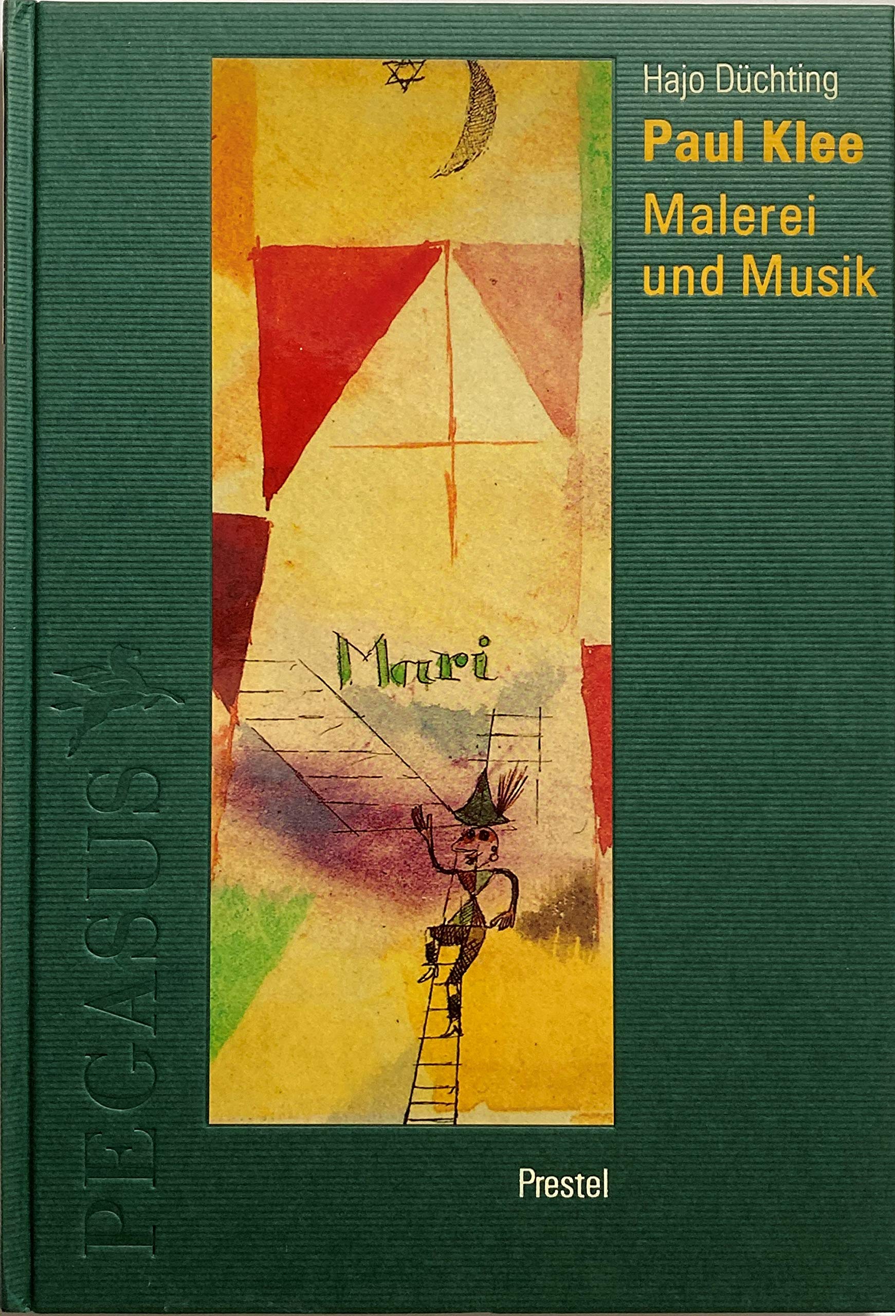 Paul Klee. Malerei und Musik Art & Literature