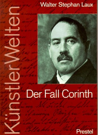 Der Fall Corinth. Und die Zeitzeugen Wellner Memories