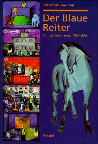 Der Blaue Reiter im Lenbachhaus, München, 1 CD-ROM Für Windows 3.1/95 und MacOS. Hrsg. v. d. Städt. Galerie im Lenbachhaus u. a. Max. Spieldauer 10 Std. Hobbies & Leisure
