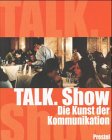 TALK. Show Film, Art & Culture