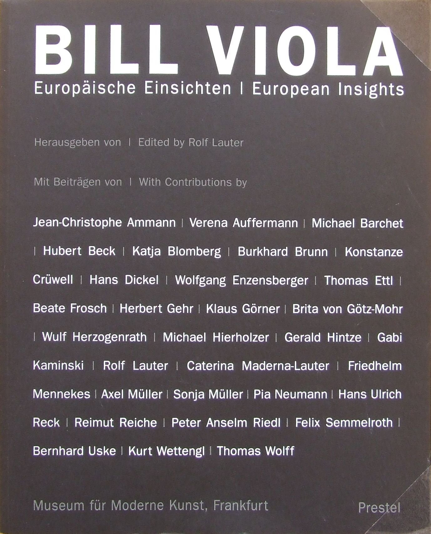 Bill Viola European Insights Photography