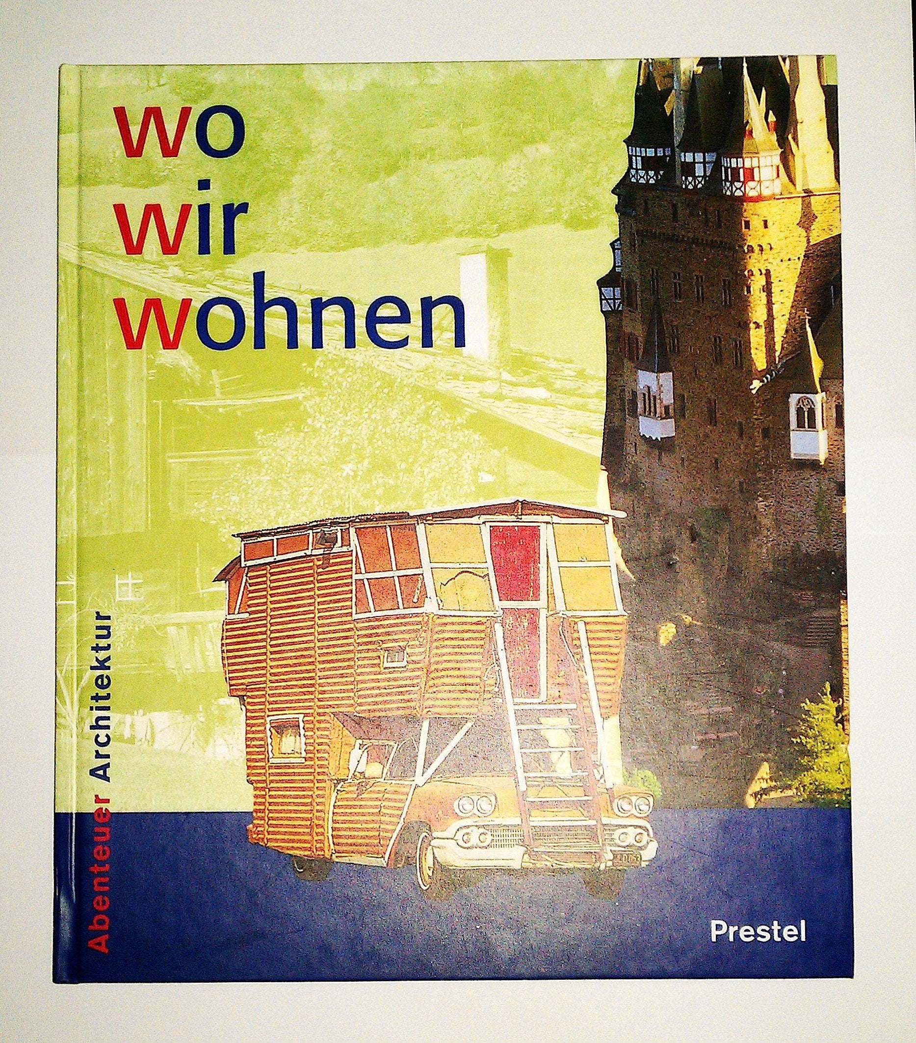 Wo wir wohnen Architecture