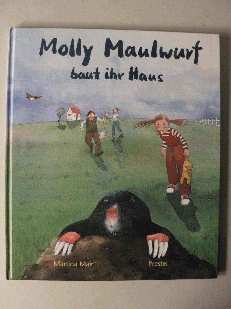 Molly Maulwurf baut ihr Haus Children's books