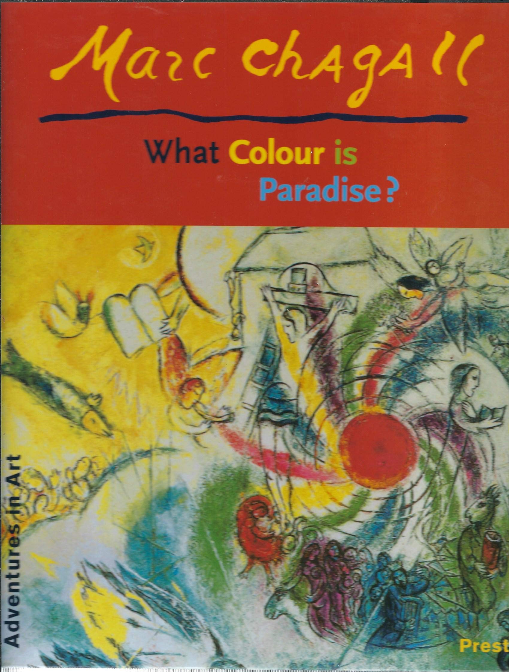 Marc Chagall: What Colour is Paradise (Adventures in Art) Film, Art & Culture