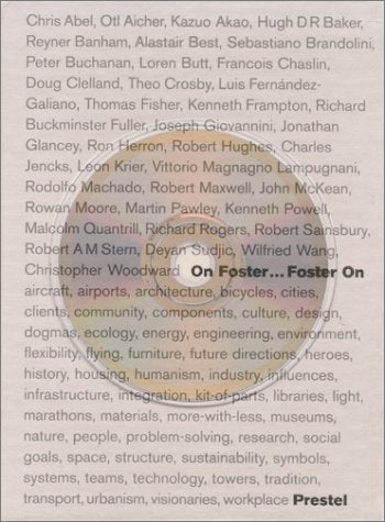 On Foster . . . Foster on, w. CD-ROM: Catalogue published on the occasion of the exhibition at the Sainsbury Centre (June, 26 - Sept. 2000) and at the ... by Deyan Sudjic (Architecture S.) General education
