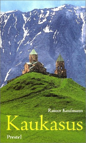 Kaukasus. Georgien, Armenien, Aserbaidschan Travel