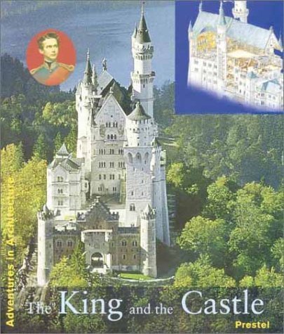 The King and His Castle Neuschwanstein (Adventure in Art) Film, Art & Culture