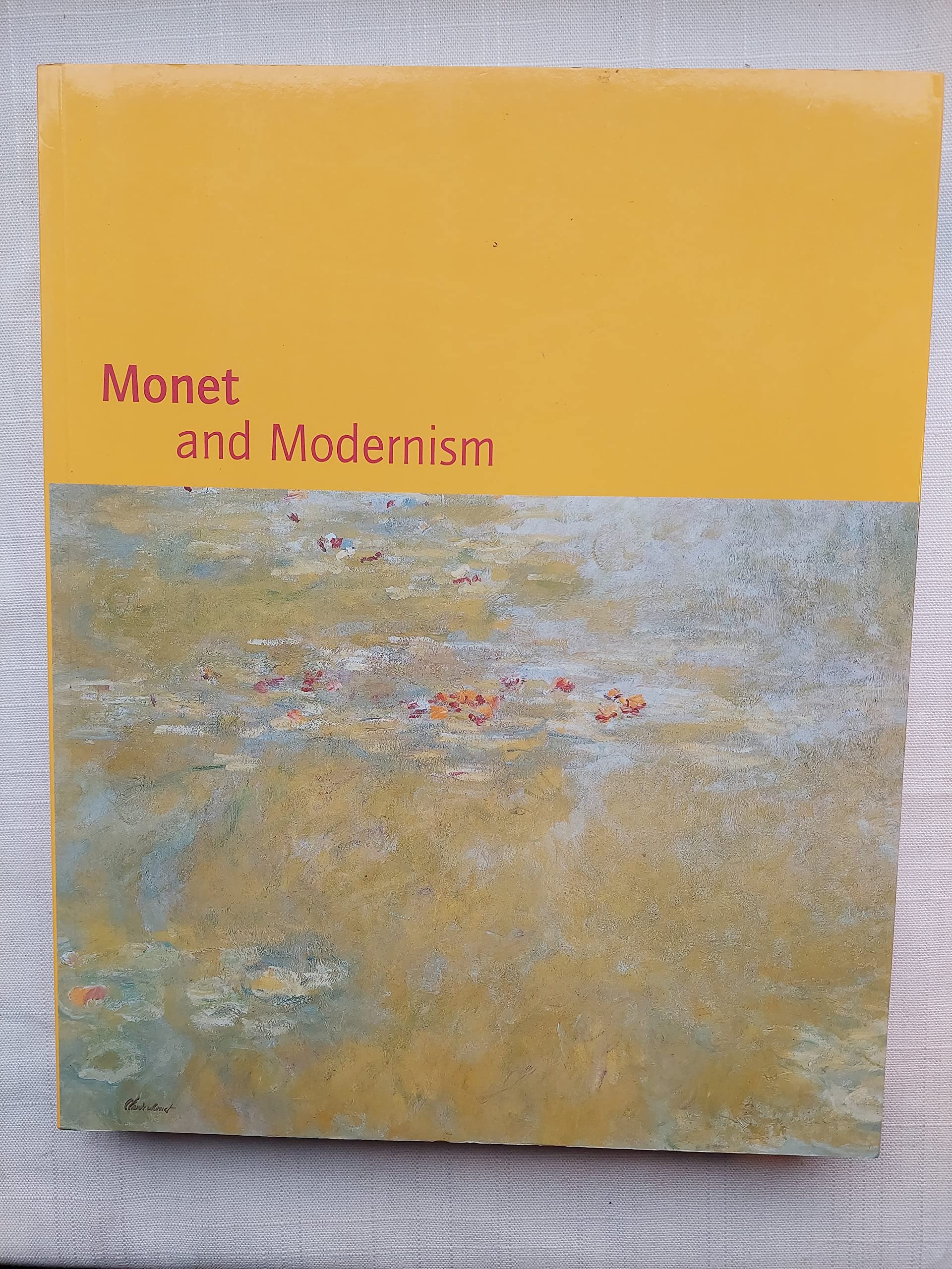 Monet and Modernism Film, Art & Culture