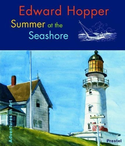 Edward Hopper Summer at the Seashore (Adventures in Art) Film, Art & Culture