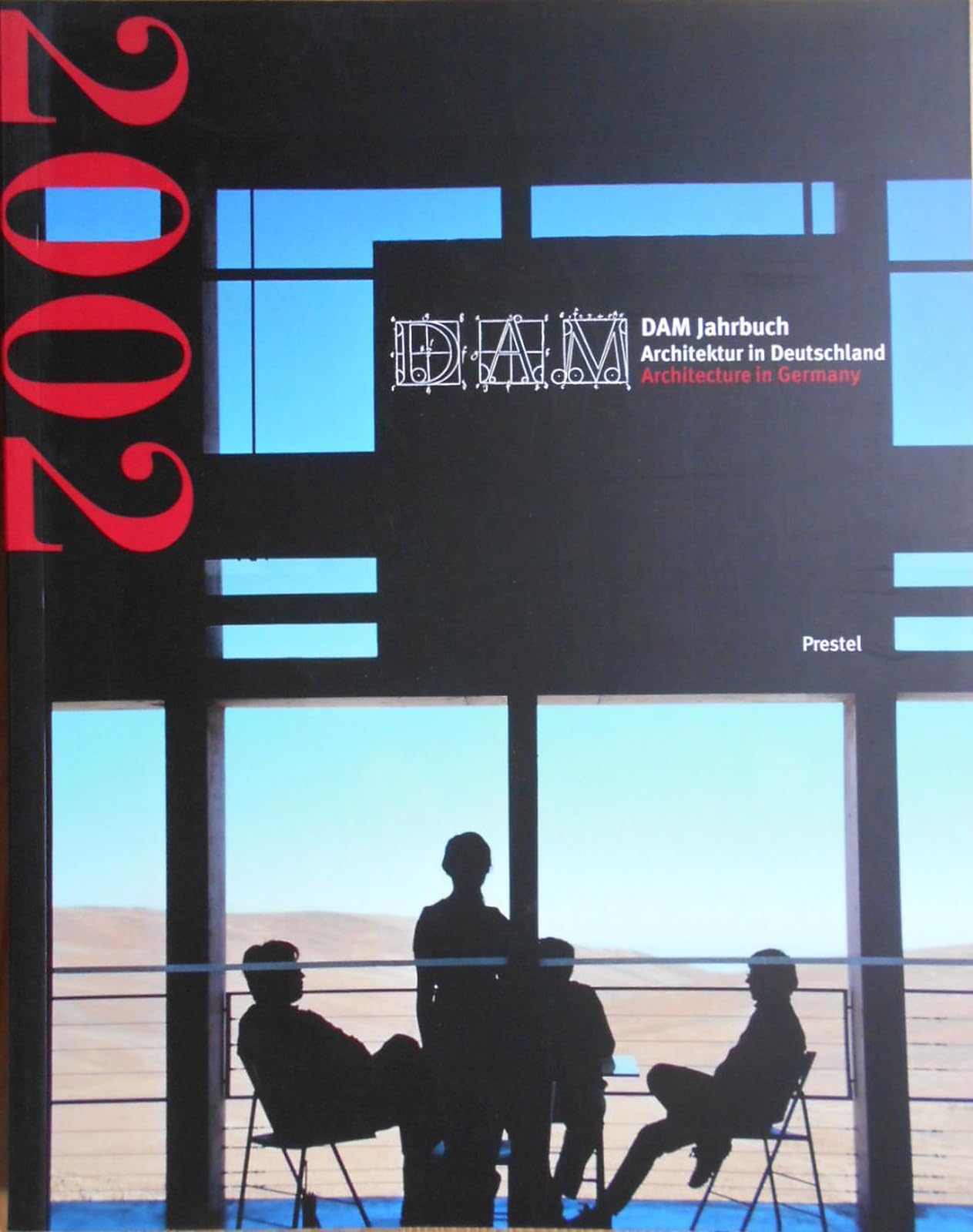 Architecture in Germany: Dam Annual 2002 (DAM Annual S.) Architecture