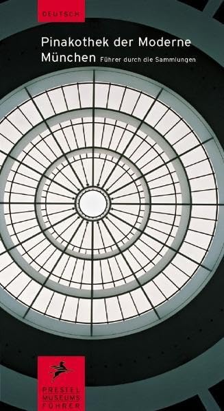 Pinakothek der Moderne München: Führer durch die Sammlungen Film, Art & Culture