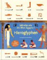 Hieroglyphen. Schreibe wie die Alten Ägypter! Books