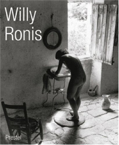 Willy Ronis: La vie en passant: C'est La Vie Art & Literature