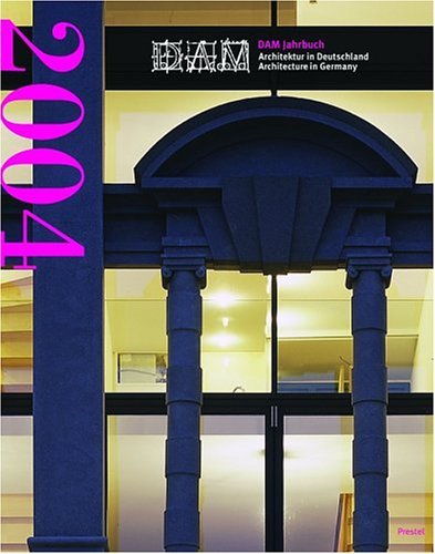 DAM Jahrbuch 2004 Architecture