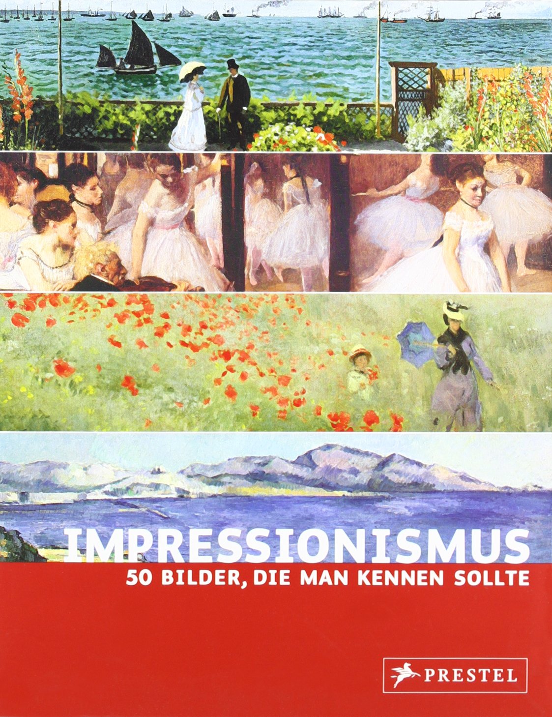 Impressionismus: 50 Bilder, die man kennen sollte Film, Art & Culture