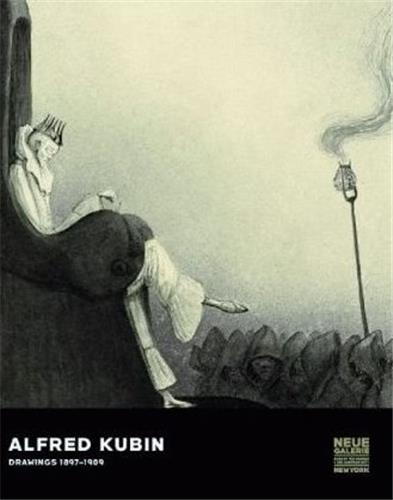 Alfred Kubin drawings 1897-1909 (Neue Galerie) Social Sciences