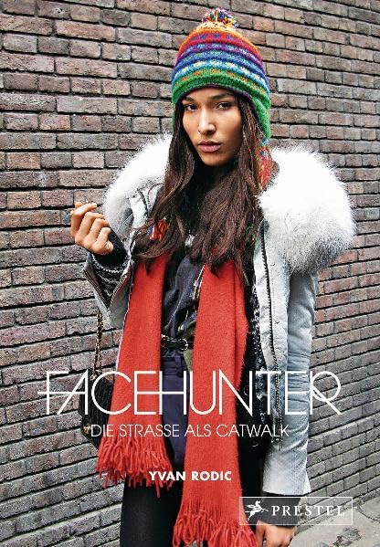 Product Image: Facehunter: Die Straße als Catwalk