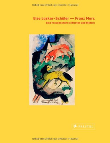 Else Lasker-Schüler - Franz Marc Books
