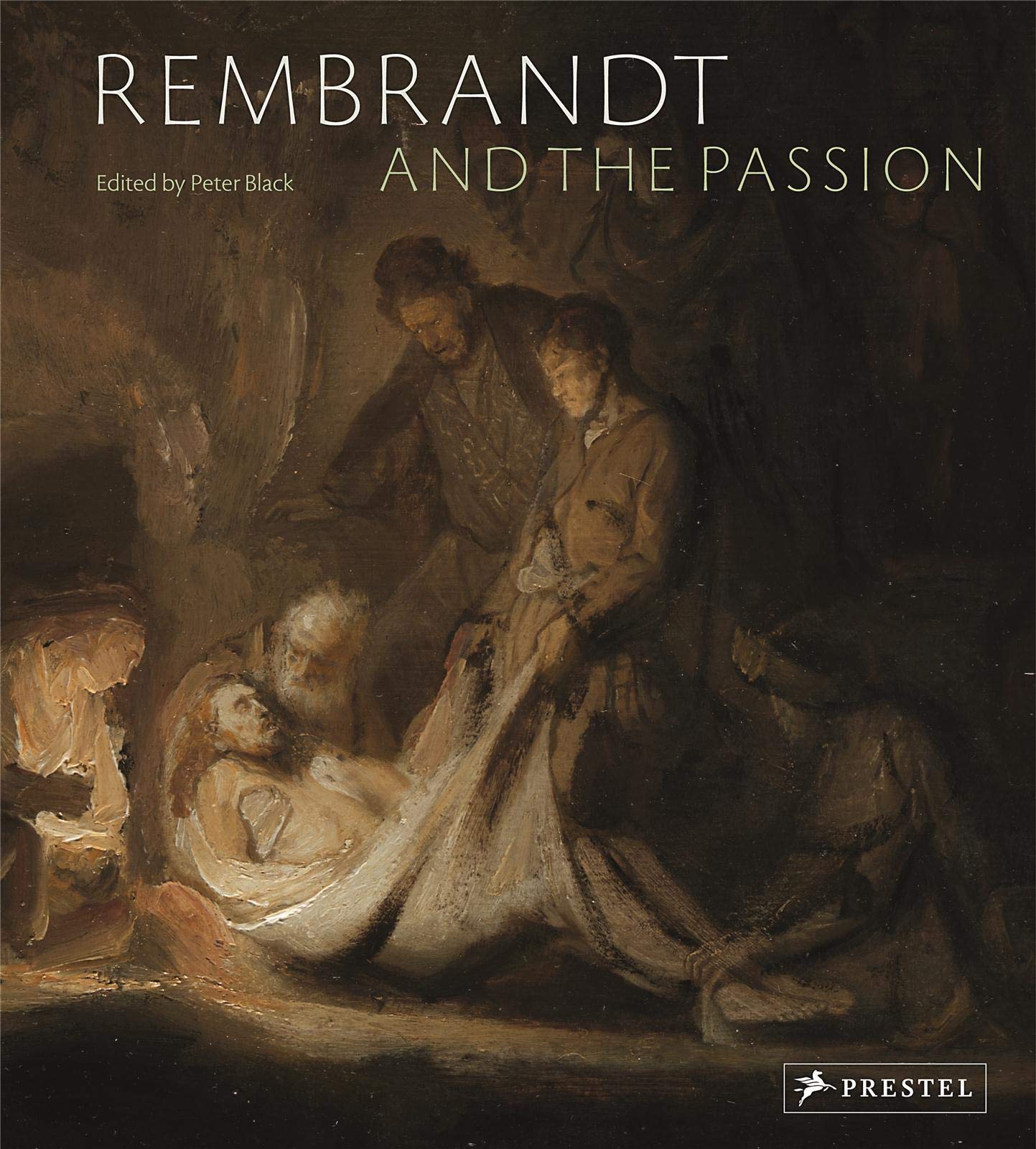 Rembrandt and the Passion /anglais book