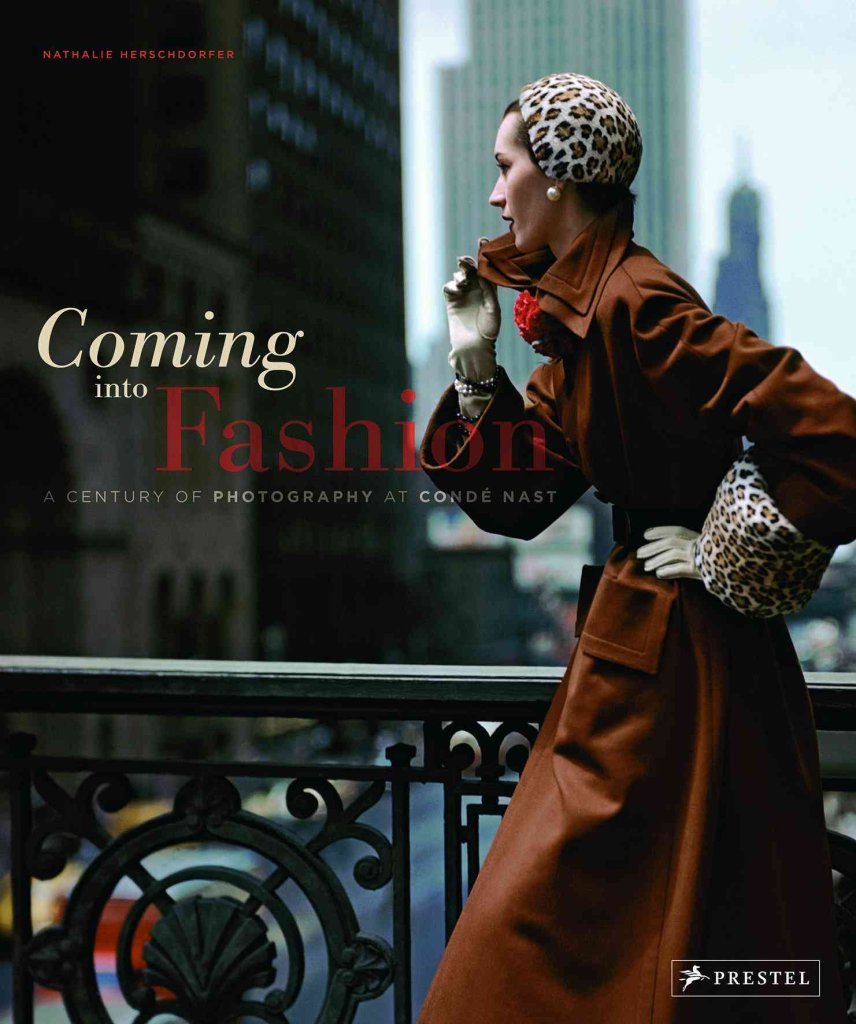 Coming into Fashion: A Century of Photography at Conde Nast Film, Art & Culture