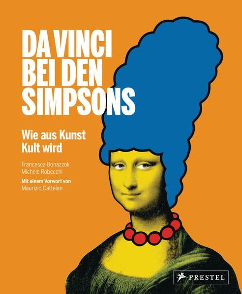 Da Vinci bei den Simpsons – Wie aus Kunst Kult wird Books
