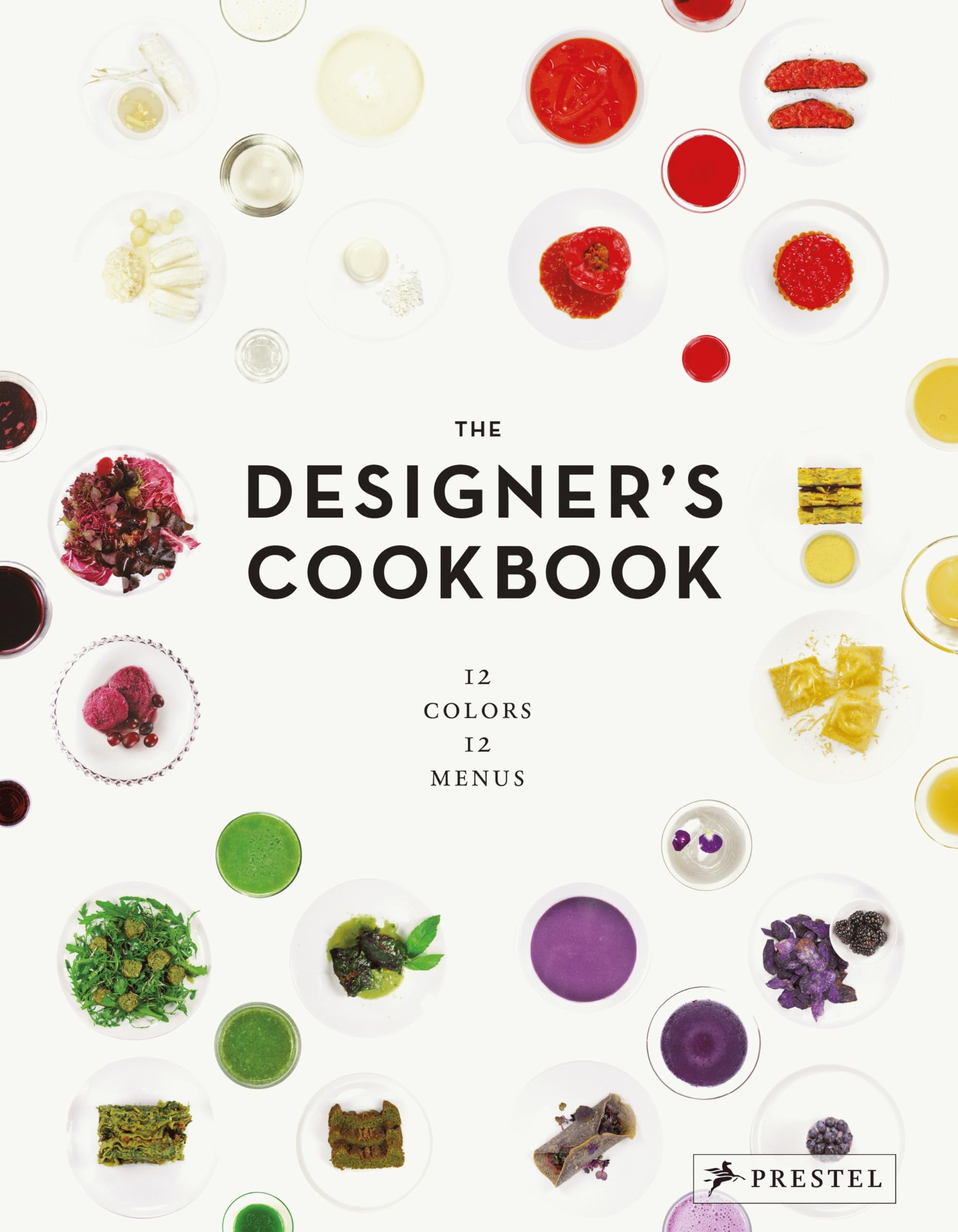 The Designer's Cookbook: 12 Colors, 12 Menus Film, Art & Culture