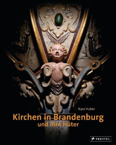 Kirchen in Brandenburg und ihre Hüter Travel