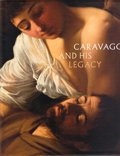 Caravaggio And His Legacy Social Sciences