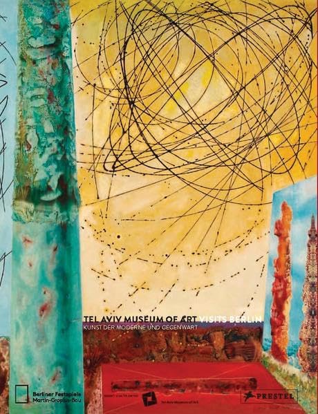 Tel Aviv Museum of Art Visits Berlin: Kunst der Moderne und Gegenwart Film, Art & Culture