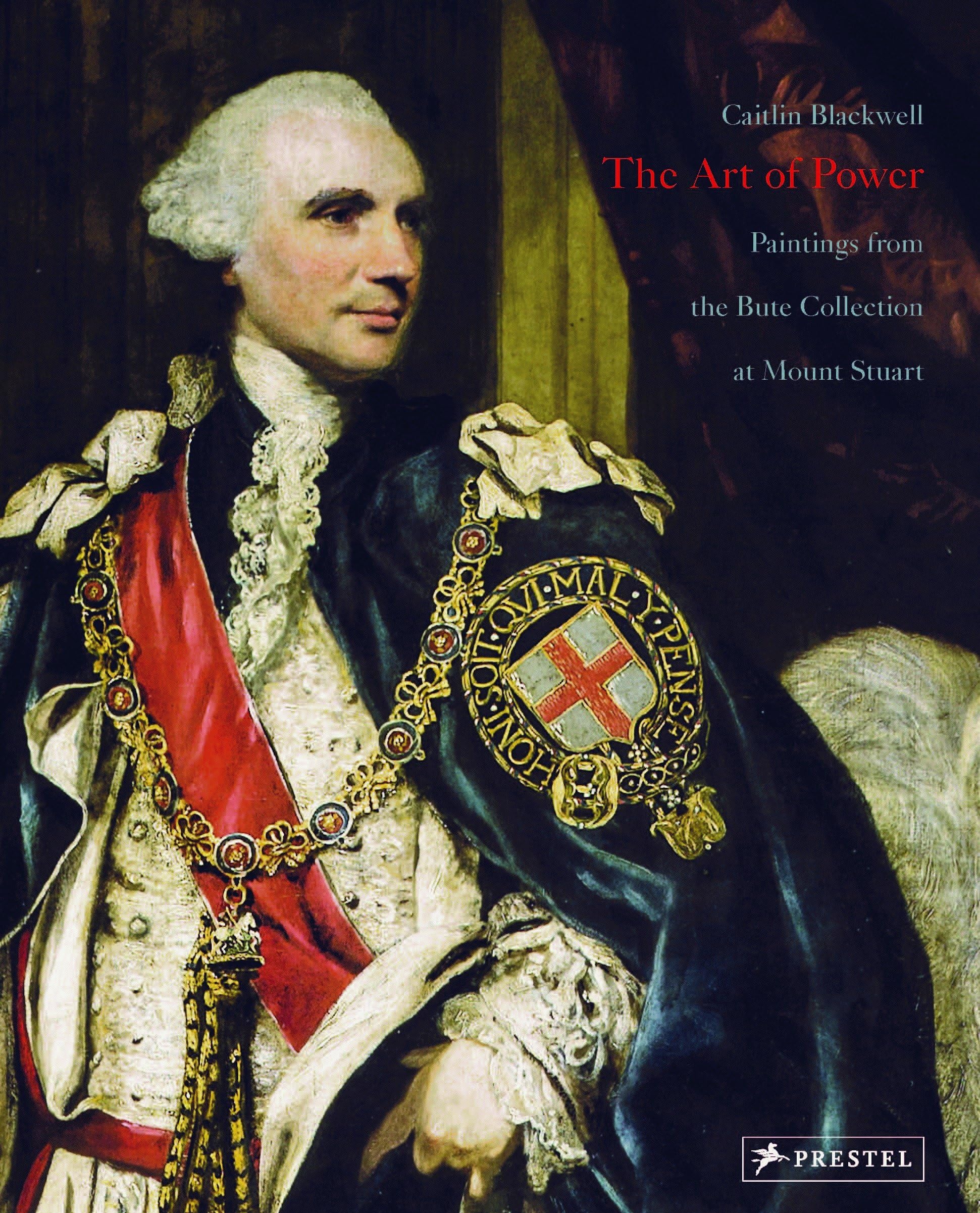 Art of Power: Masterpieces from the Bute Collection at Mount Stuart - Film, Art & Culture