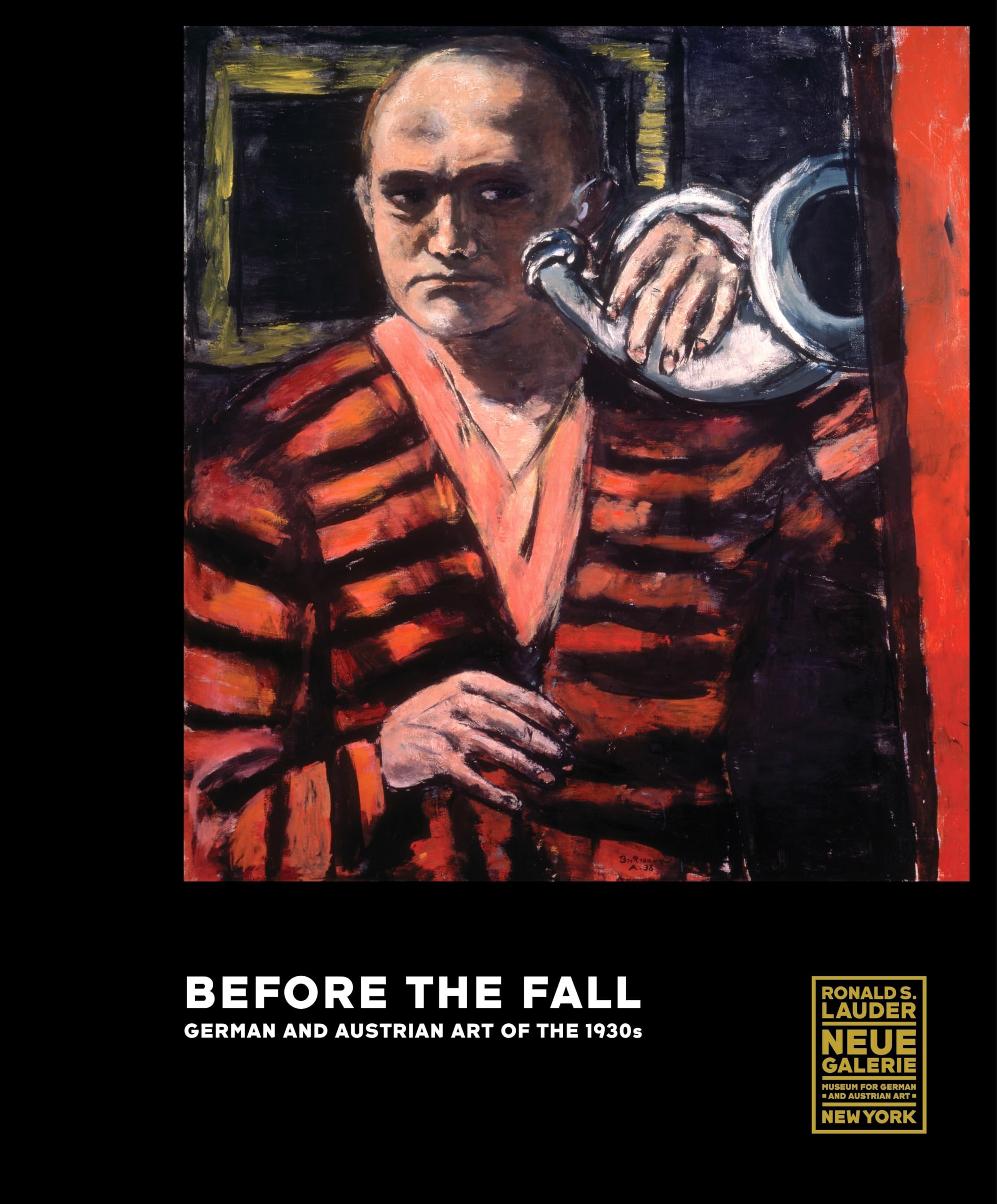 Before The Fall German And Austrian Art In The 1930s book