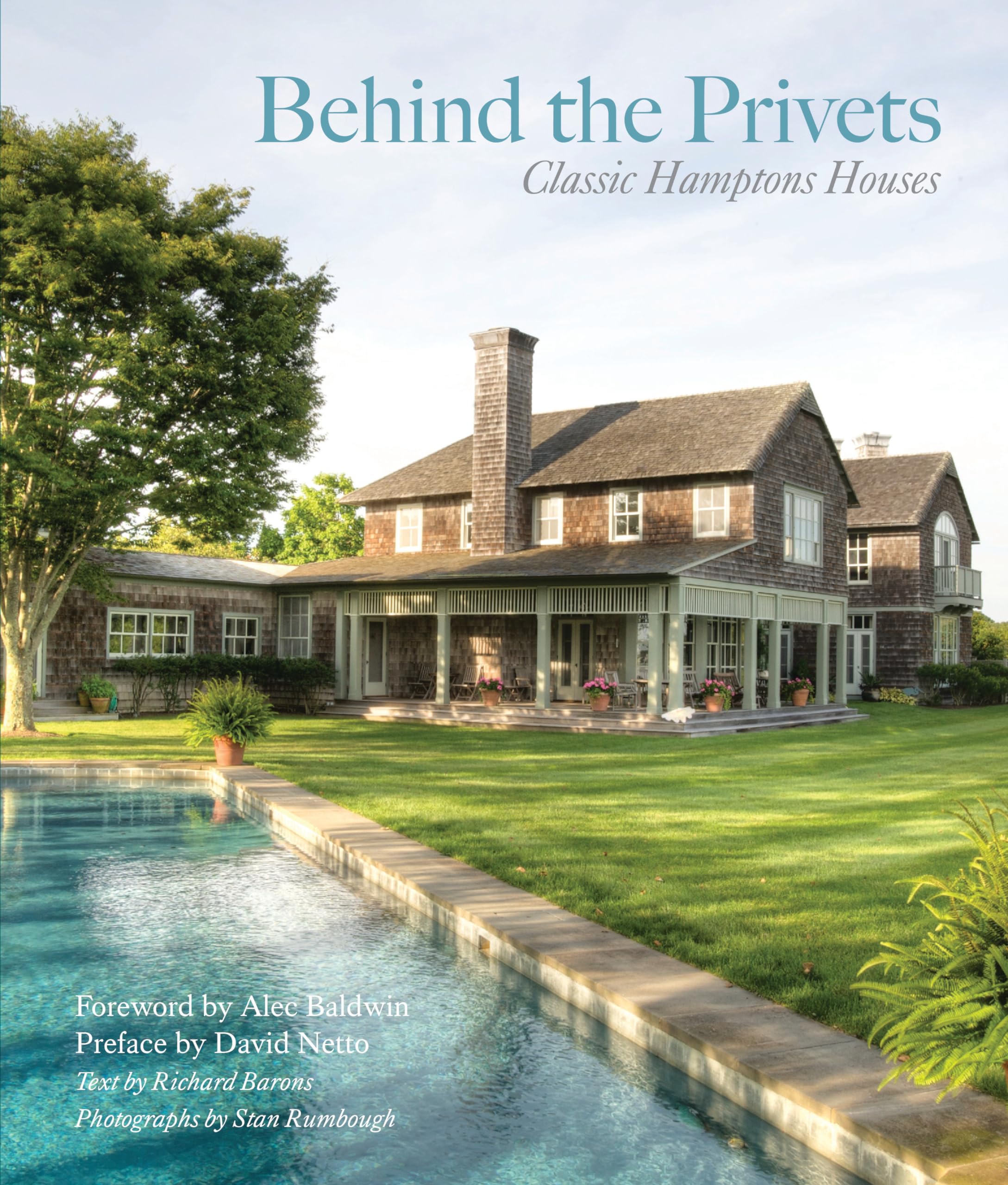 Behind The Privets Classic Hamptons Houses Architecture