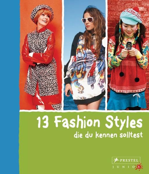 13 Fashion Styles, die du kennen solltest Children's books