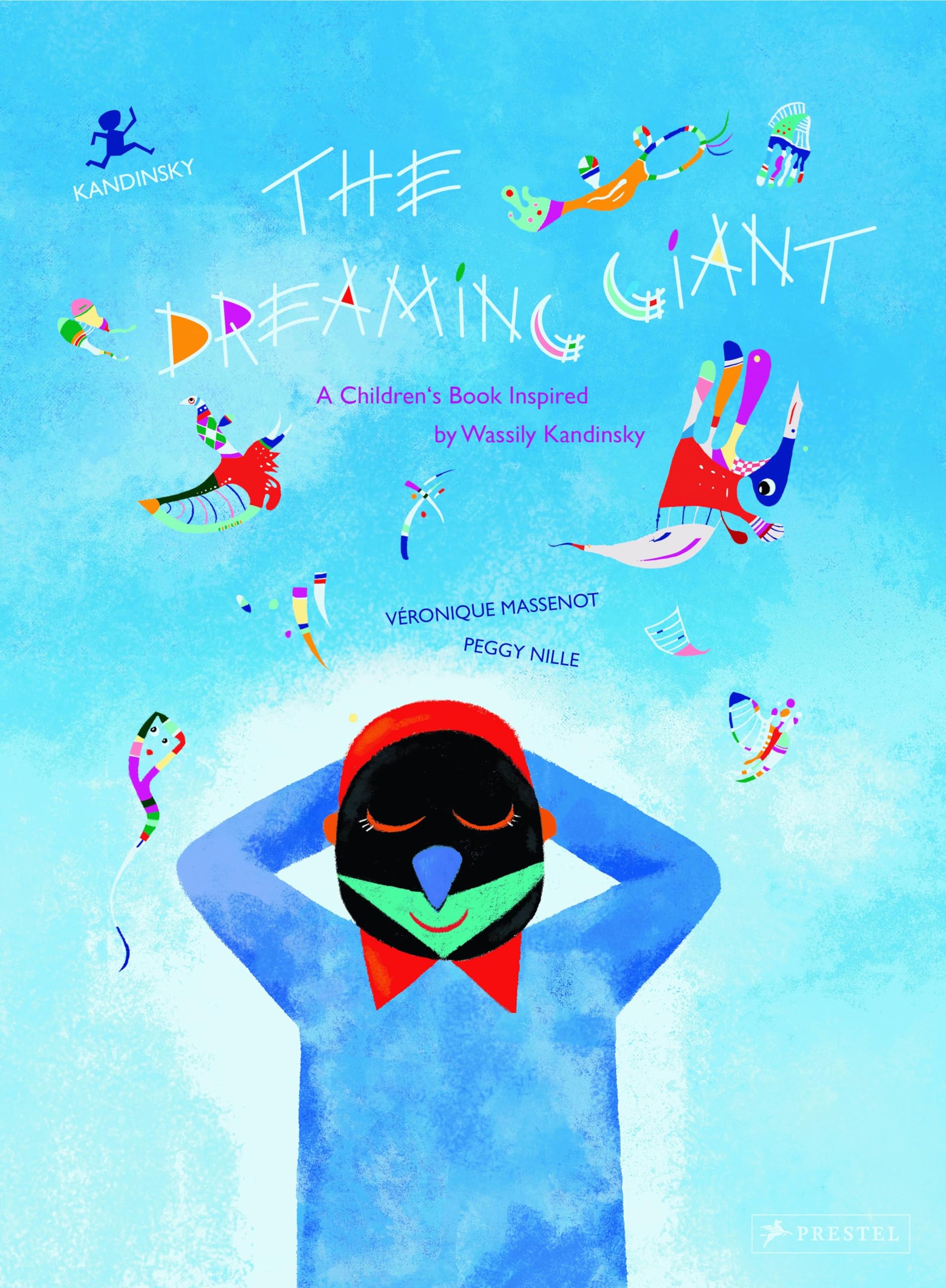 The Dreaming Giant: A Children's Book Inspired by Wassily Kandinsky (Children's Books Inspired by Famous Artworks) Film, Art & Culture