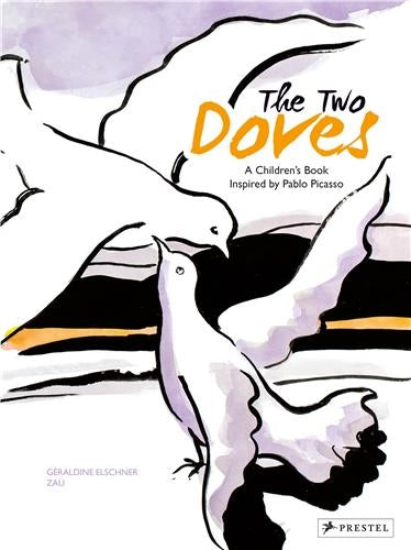 The Two Doves, A Children’s Book Inspired By Pablo Picasso Film, Art & Culture