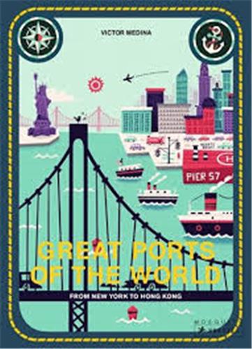 Great Ports Of The World From New York To Hong Kong Film, Art & Culture