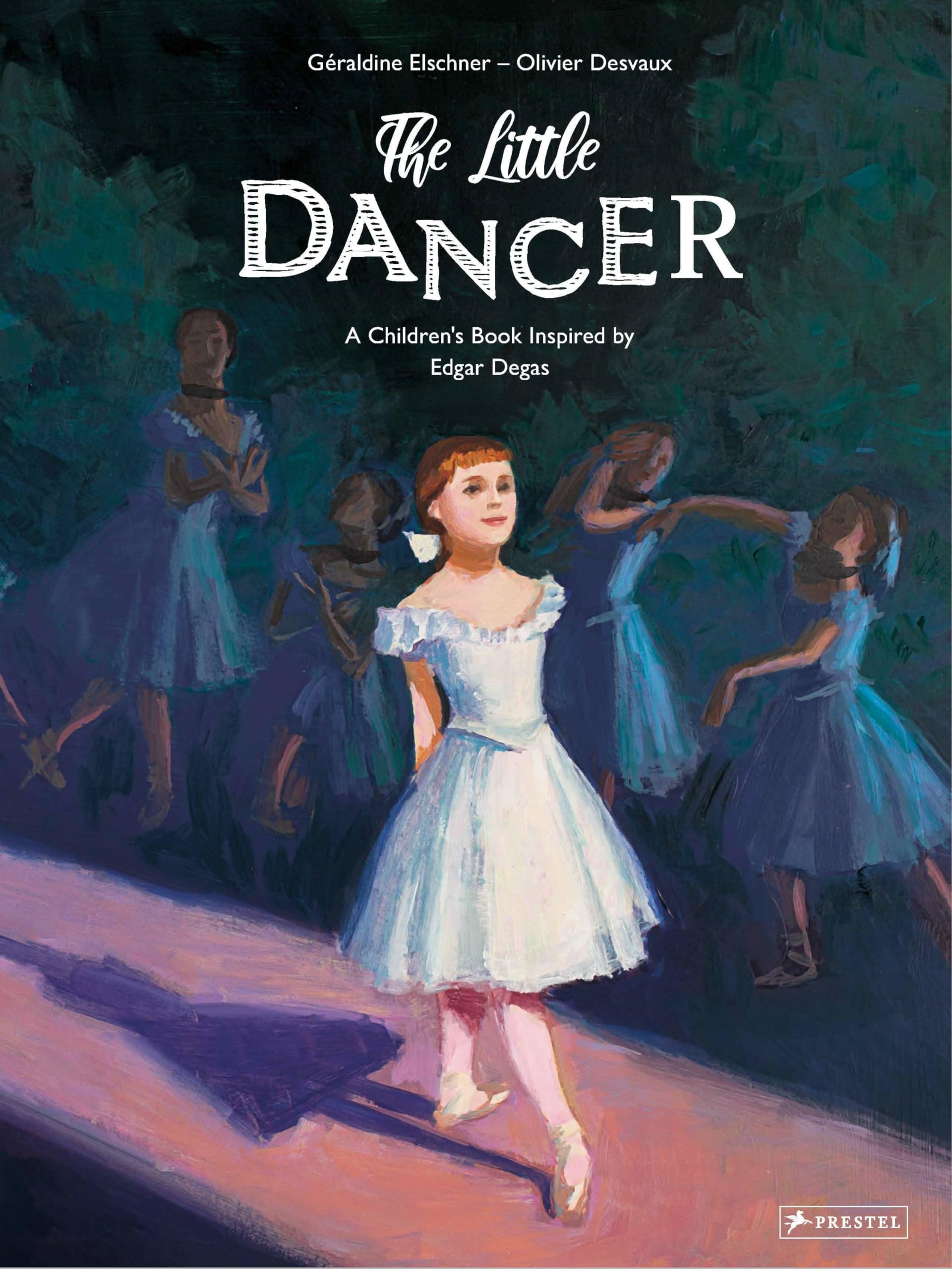 The Little Dancer: A Children's Book Inspired by Edgar Degas (Children's Books Inspired by Famous Artworks) Non-fiction