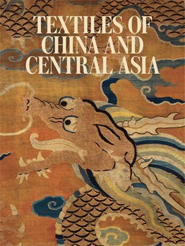 Textiles of China and Central Asia Film, Art & Culture