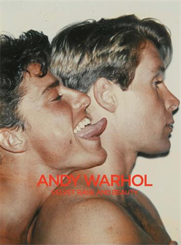 Andy Warhol : Velvet Rage and Beauty Photography