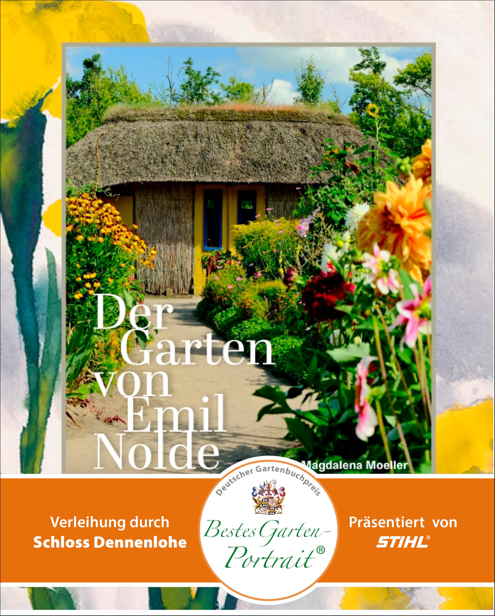 Der Garten von Emil Nolde Garden & Plants