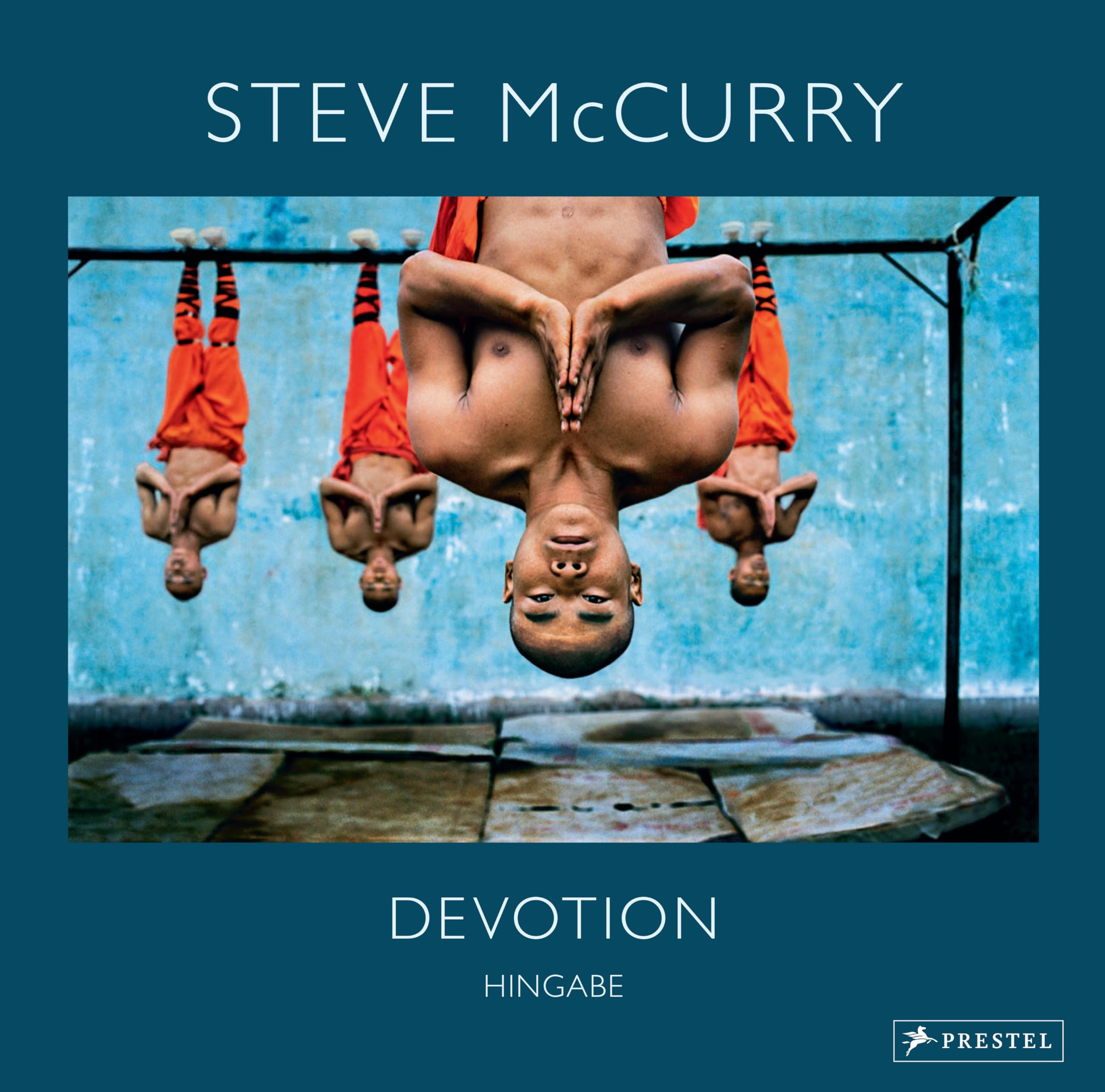 Steve McCurry: Devotion. Hingabe. 150 Farbfotografien zeigen die vielen Gesichter eines universellen Gefühls Art & Literature