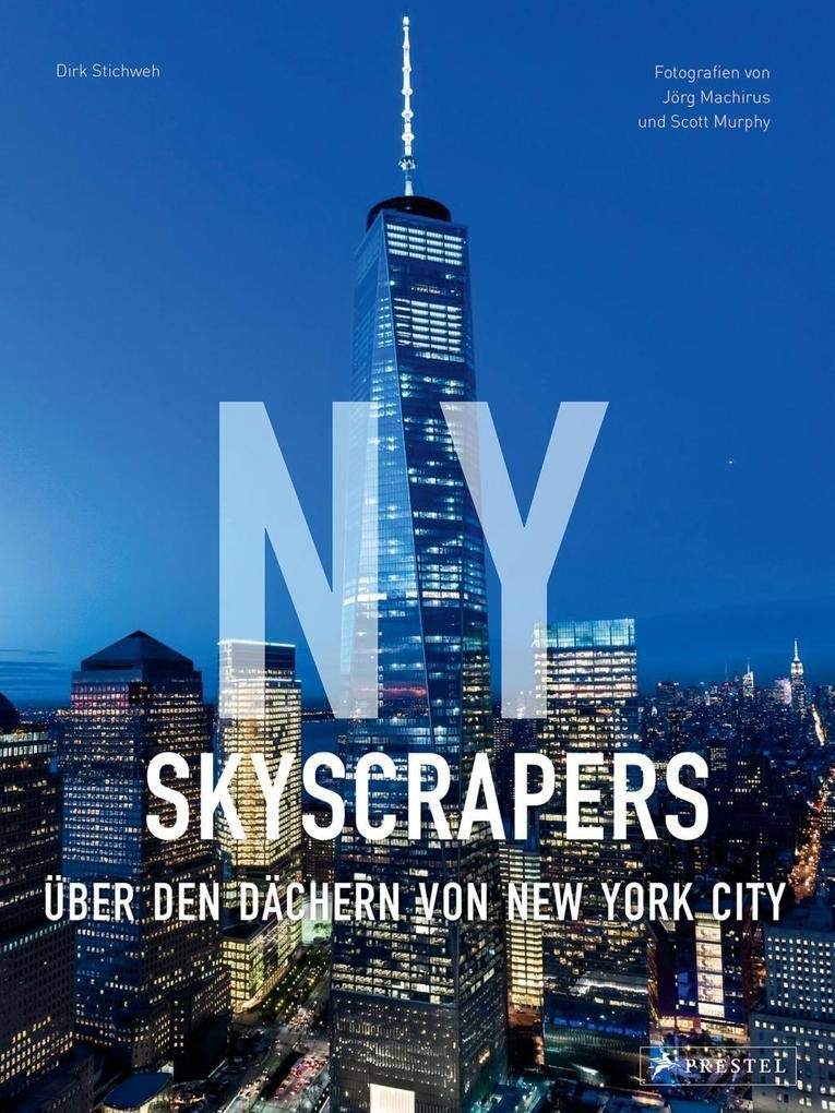 NY Skyscrapers: Über den Dächern von New York City Architecture
