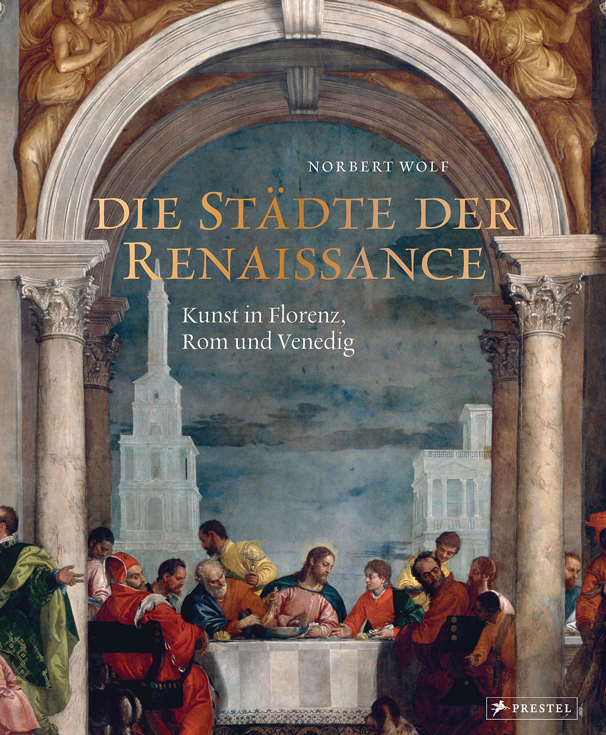 Die Städte der Renaissance: Kunst in Florenz, Rom und Venedig. Großformatiger Prachtband im Schmuckschuber mit Folienprägung Art & Literature
