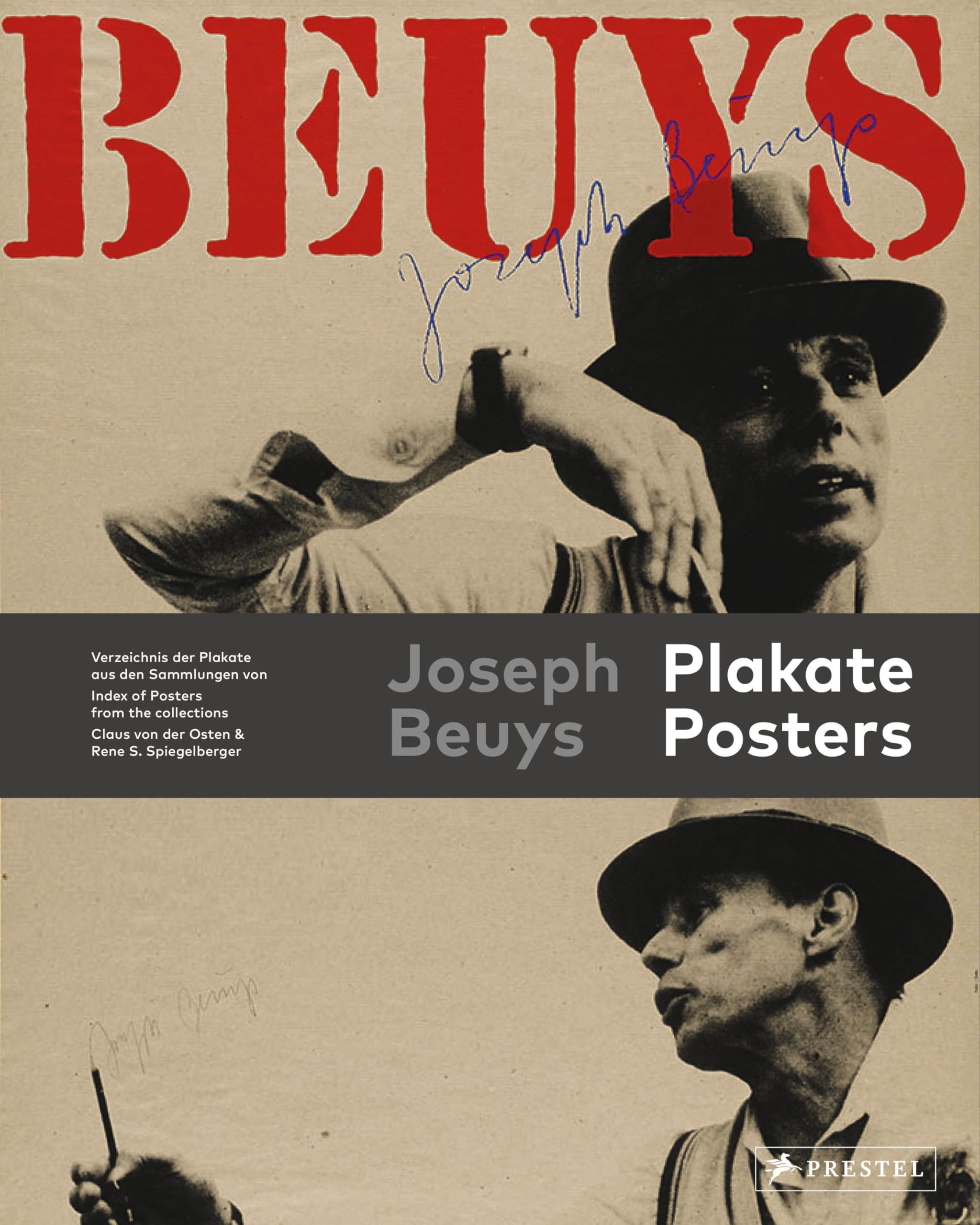 Joseph Beuys: Plakate. Posters : Verzeichnis der Plakate aus den Sammlungen Claus von der Osten & Rene S. Spiegelberger - Index of Posters ... Claus von der Osten & Rene S. Spiegelberger Art & Literature Books