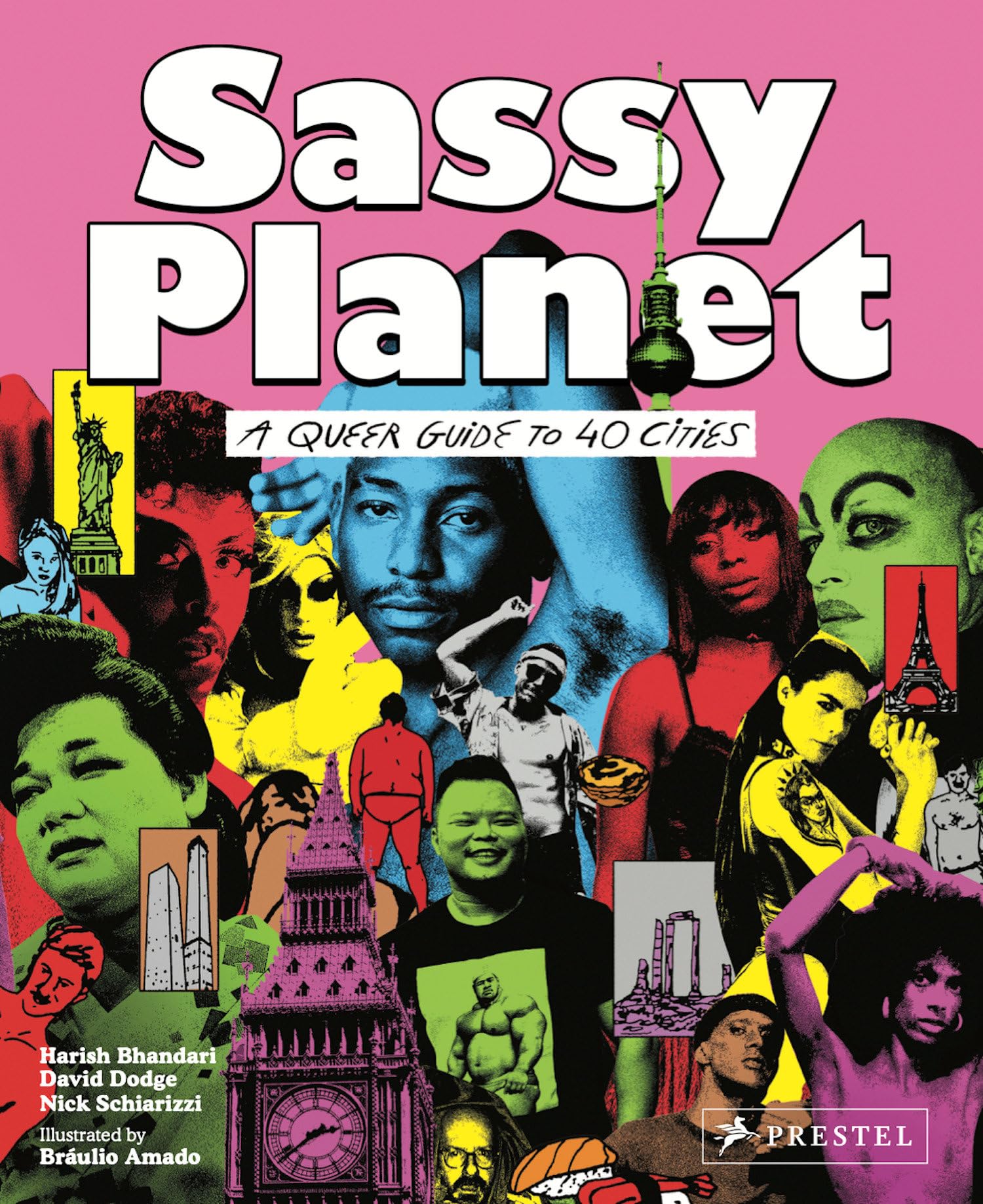 Sassy Planet: A Queer Guide to 40 Cities, Big and Small Social Sciences