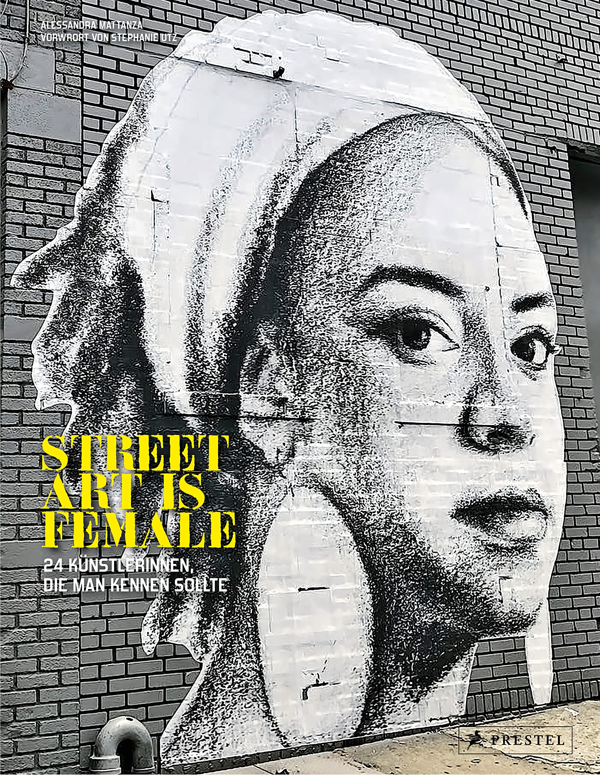 Street Art is Female (dt.) Film, Art & Culture