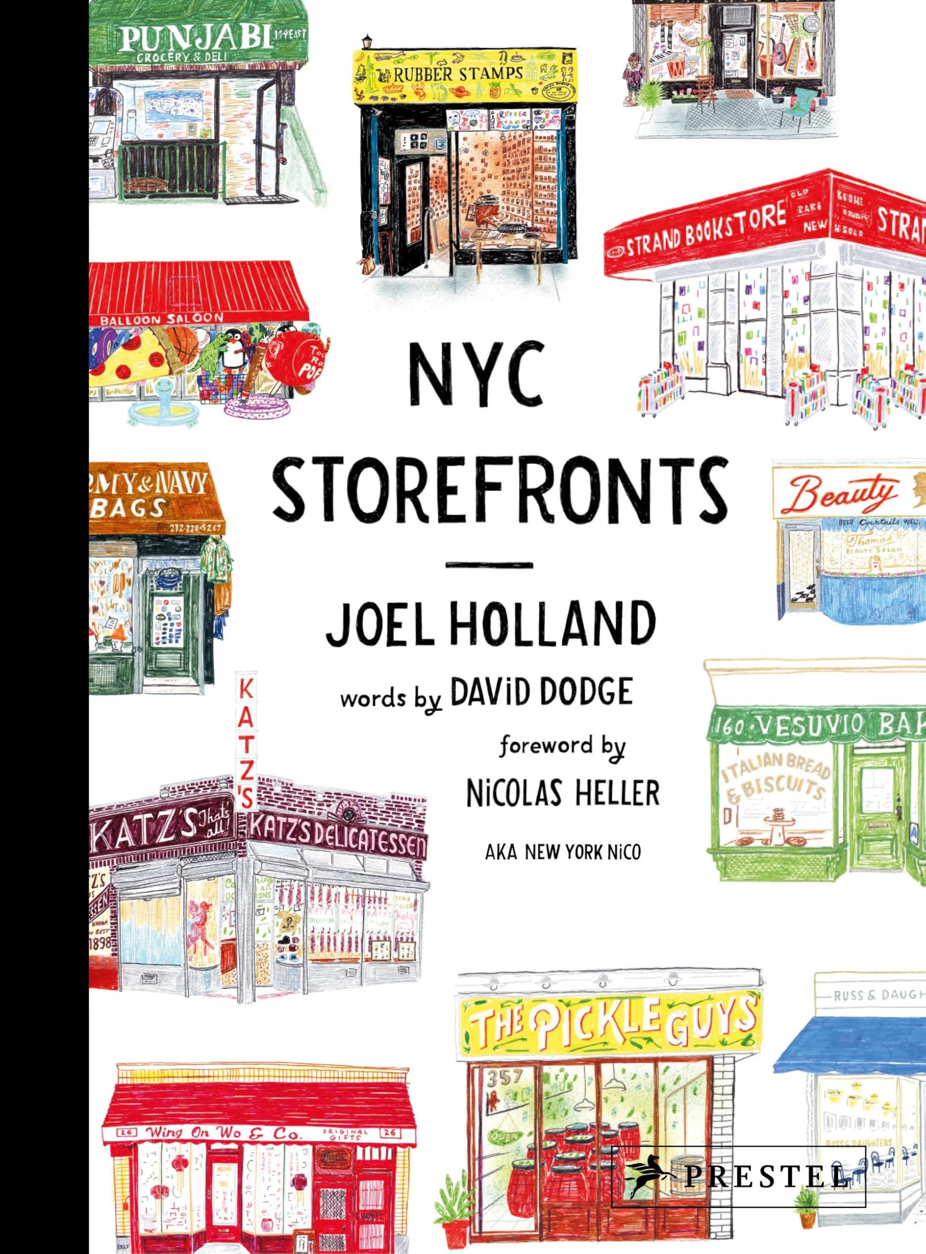 NYC Storefronts: Illustrations of the Big Apple's Best-loved Spots Arts & Music