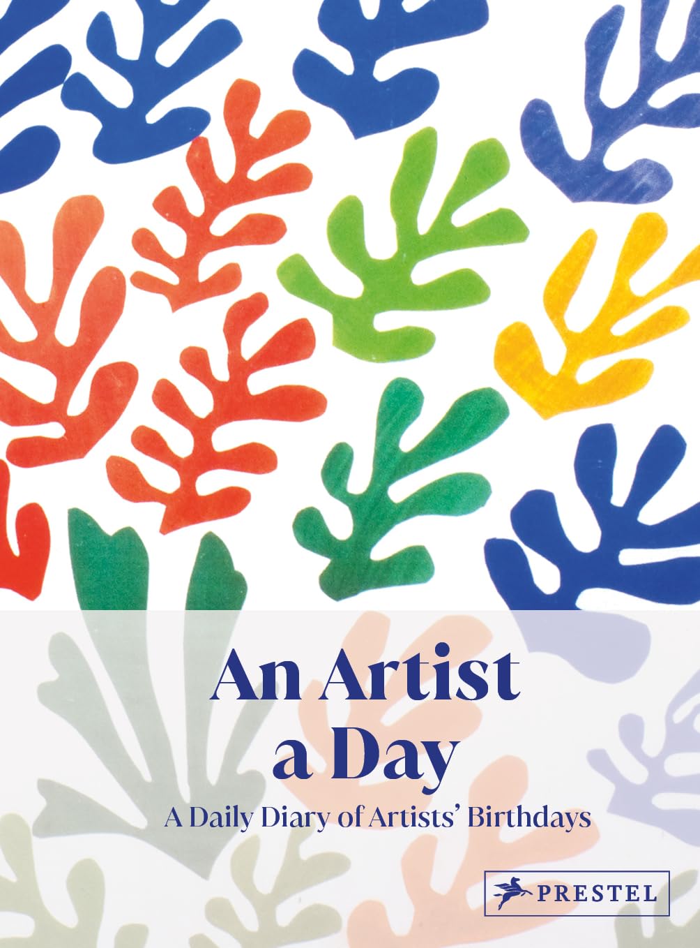 An Artist a Day: A Daily Diary of Artists' Birthdays Film, Art & Culture